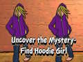 Lalao Uncover the Mystery Find Hoodie Girl