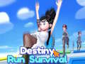 Lalao Destiny Run Survival
