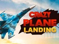 Lalao Crazy Plane Landing