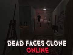 Lalao Dead Faces Clone Online