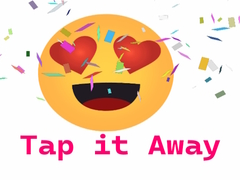 Lalao Tap it Away