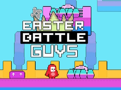 Lalao Easter Battle Guys