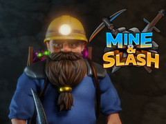 Lalao Mine & Slash