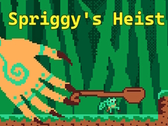 Lalao Spriggy's Heist
