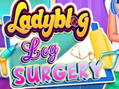 Lalao Ladybug Leg Surgery