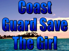 Lalao Coast Guard Save The Girl