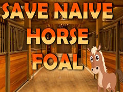 Lalao Save Naive Horse Foal