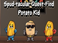 Lalao Spud tacular Quest Find Potato Kid