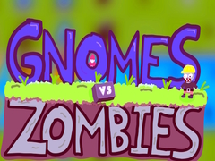 Lalao Gnomes vs Zombies