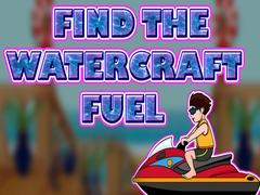 Lalao Find The Watercraft Fuel