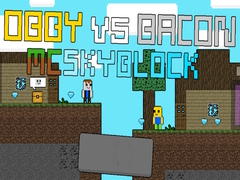Lalao Obby vs Bacon: MCSkyblock