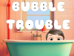 Lalao Bubble Trouble