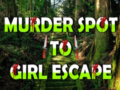 Lalao Murder Spot to Girl Escape