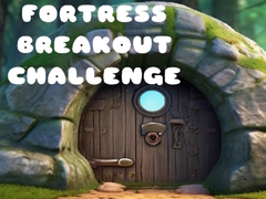Lalao Fortress Breakout Challenge