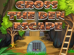 Lalao Cross The Den Escape