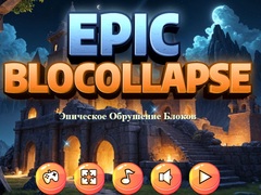 Lalao Epic Blocollapse