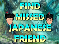 Lalao Find Missed Japanese Friend