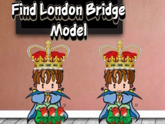 Lalao Find London Bridge Model
