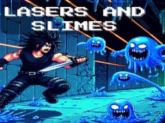 Lalao Lasers and Slime