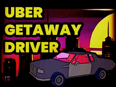 Lalao Uber Getaway Driver