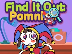 Lalao Find It Out: Pomni