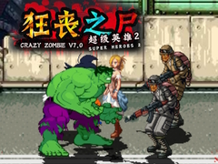 Lalao Crazy Zombie 7.0 Super Heroes 2