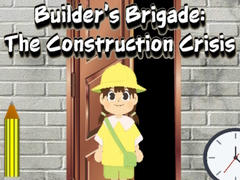 Lalao Builder’s Brigade: The Construction Crisis
