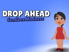 Lalao Drop Ahead: Sandbox Madness