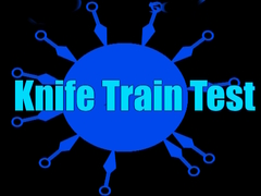 Lalao Knife Train Test