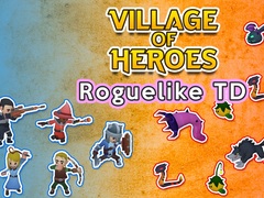 Lalao Village of Heroes: Roguelike TD