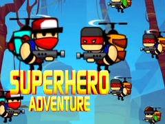 Lalao Superhero Adventure