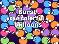 Lalao Burst the Colorful Balloons