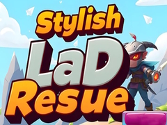 Lalao Stylish Lad Rescue