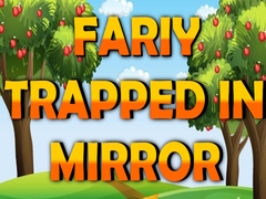 Lalao Fairy Trapped in Mirror 