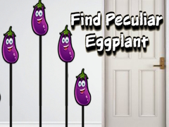 Lalao Find Peculiar Eggplant