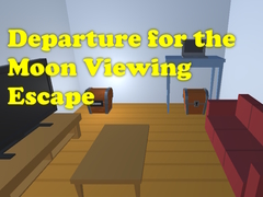 Lalao Departure for the Moon Viewing Escape