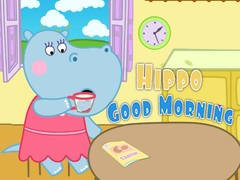 Lalao Hippo Good Morning