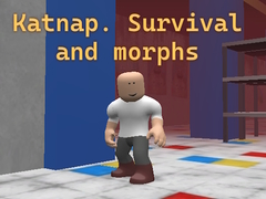 Lalao Katnap. Survival and morphs