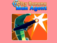 Lalao City Banana Man Agent 