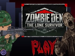Lalao Zombie Den: The Lone Survivor