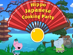 Lalao Hippo Japanese Cooking Party
