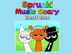 Lalao Sprunki Music Scary Beat Box