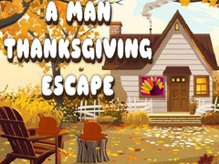 Lalao A Man Thanksgiving Escape