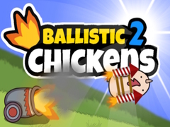 Lalao Ballistic Chickens 2