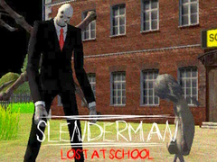 Lalao Slenderman Lost at School
