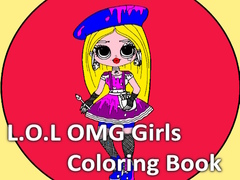Lalao L.O.L OMG Girls Coloring Book
