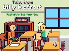 Lalao Tales from Billy McFrost: Pigfoot’s Bad Hair Day