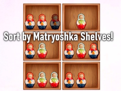 Lalao Sort by Matryoshka Shelves!
