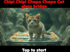 Lalao Chipi Chipi Chapa Chapa Cat Glass Bridge 