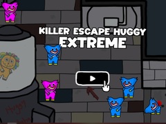 Lalao Killer Escape Huggy Extreme